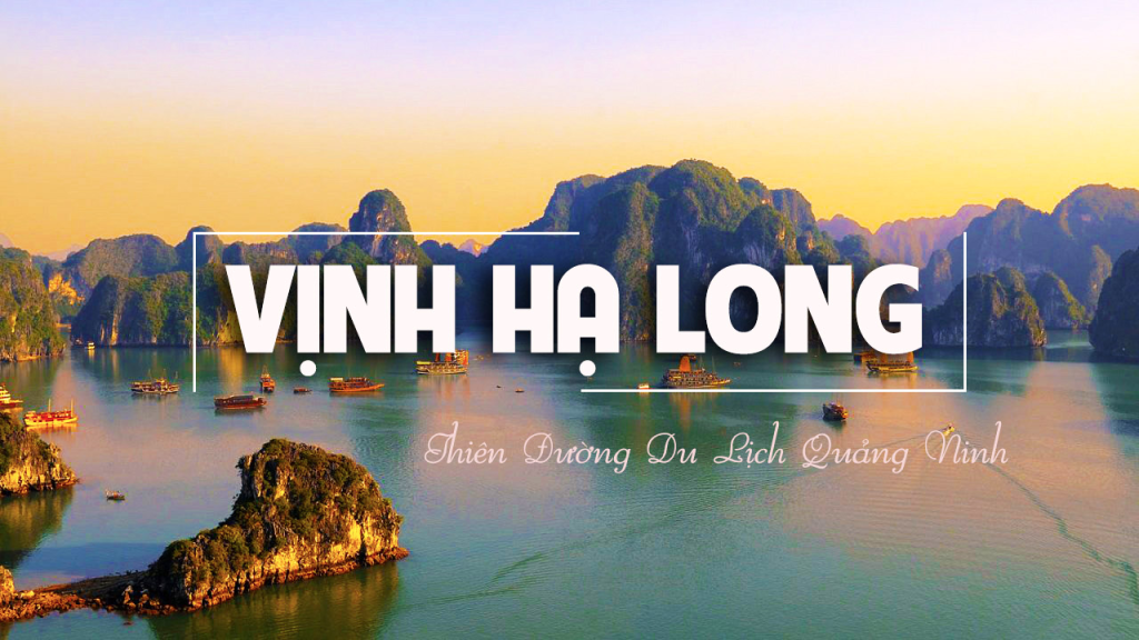 Lịch Trình Hà Nội - Hạ Long 2 Ngày 1 Đêm