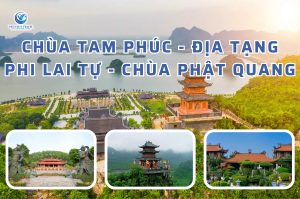 Hà Nội – Chùa Tam Phúc – Địa Tạng Phi Lai Tự – Chùa Phật Quang 1 Ngày