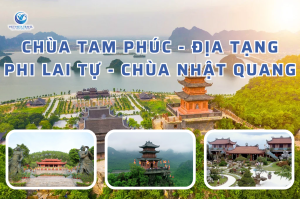 Hà Nội – Chùa Tam Phúc – Địa Tạng Phi Lai Tự – Chùa Nhật Quang 1 Ngày