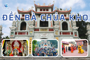 Đền Bà Chúa Kho 1 Ngày