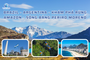 Brazil – Argentina Khám – Phá Rừng Amazon – Sông Băng Periro Moreno 17 Ngày 16 Đêm