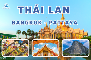 Bangkok – Pattaya 4 Ngày 3 Đêm