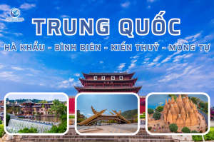 Lào Cai – Hà Khẩu – Bình Biên – Kiến Thuỷ – Mông Tự 3 Ngày 2 Đêm