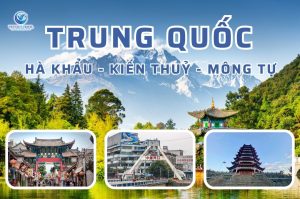 Lào Cai – Hà Khẩu – Kiến Thuỷ – Mông Tự 2 Ngày 1 Đêm